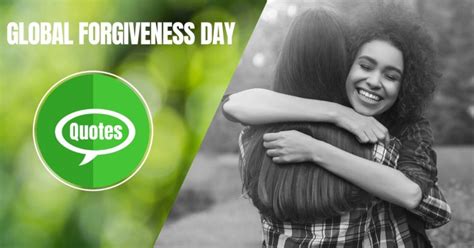 112 Global Forgiveness Day Quotes Wishes Messages Greetings With