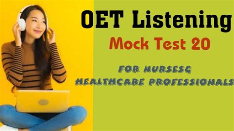 Oet Listening Sample For Nursesanddoctors Oet Listening Exam Module