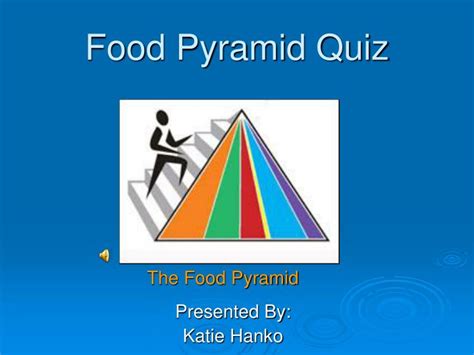 Ppt Food Pyramid Quiz Powerpoint Presentation Free Download Id6187962