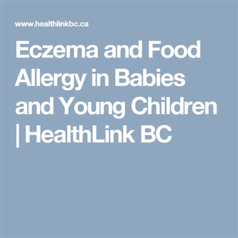 Eczema And Food Allergy In Babies And Young Children Healthlink Bc