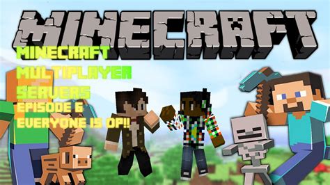 We did not find results for: Minecraft: Multiplayer Servers - Episode 6 - YouTube