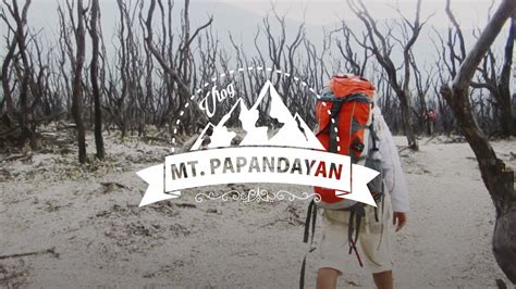 Pendakian Gunung Papandayan Garut Travel Vlog Youtube