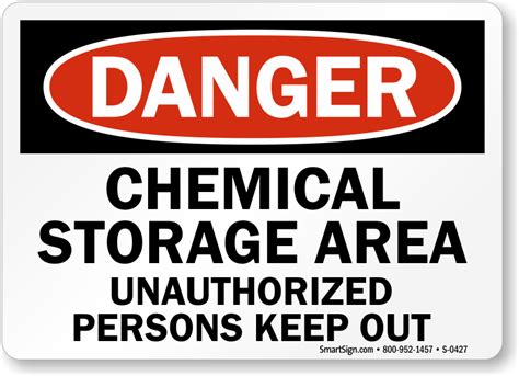 Chemical Storage Area Unauthorized Persons Keep Out Sign, SKU: S-0427 ...