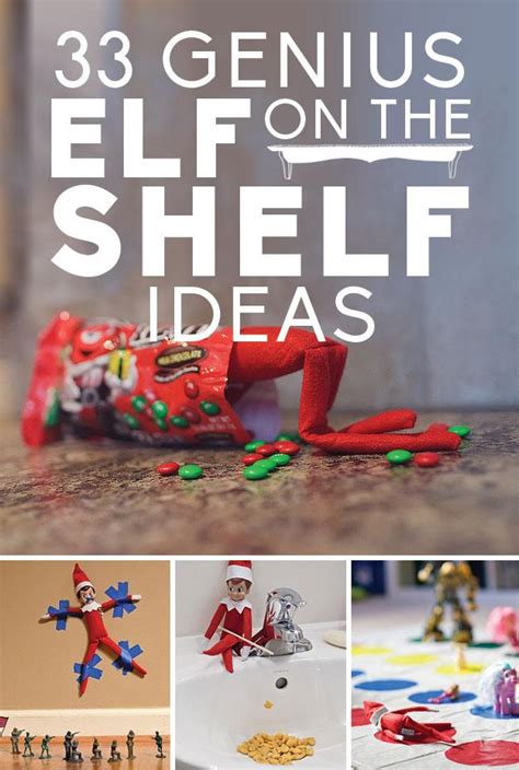 33 Genius Elf On The Shelf Ideas Im Just Sayin