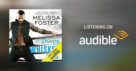 Driving Whiskey Wild By Melissa Foster Audiobook