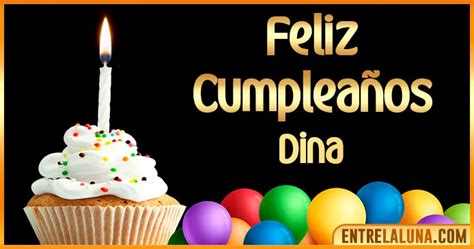 Feliz Cumpleaños Dina  🎂 【felicidades Dina 】🎉