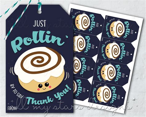 Printable Just Rollin By To Say Thank You Cinnamon Roll T Tag