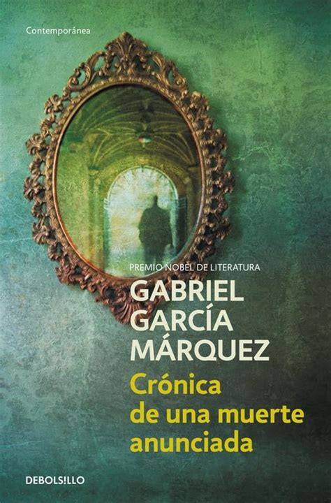 · Crónica De Una Muerte Anunciada · García Márquez Gabriel Debolsillo