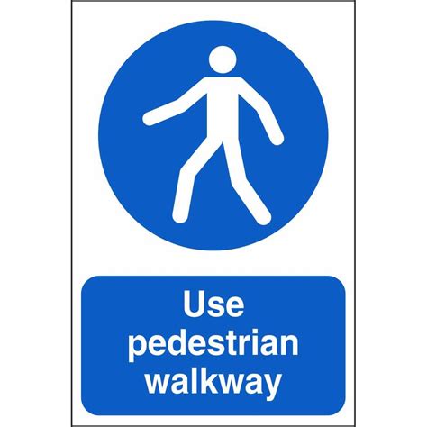 Use Pedestrian Walkway Signs Mandatory Construction Safety Signs