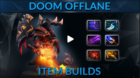 Doom is best played as a solo offlaner as an early level 6 grants him almost surely a kill of the enemy safelane carry. Dota 2 Doom Build