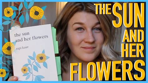 We did not find results for: BOOK REVIEW | the sun and her flowers by Rupi Kaur - YouTube