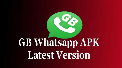 Gb Whatsapp Apk V982 Download Gbwhatsapp New 2023 Updated