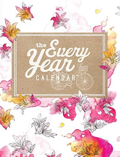 The Every Year Calendar By Cameron Giles Goodreads