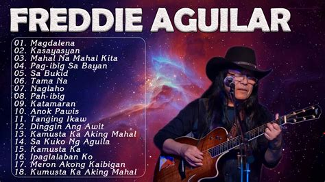 Freddie Aguilar Nonstop Greatest Classic Love Songs Non Stop Medley