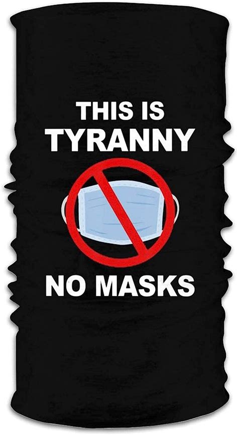 This Is Tyranny Stop Mandatory Face Masks Dustproof Windproof Variety