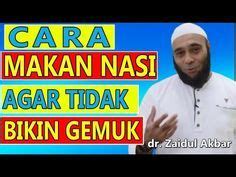 Dokter zaidul akbar adalah praktisi kesehatan yang mempopulerkn jurus sehat rasulullah (jsr). ️Cara Makan Nasi Putih Untuk Diet, Sehat & Tidak Bikin ...