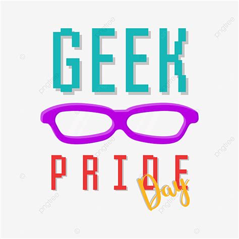 Geek Glasses Clipart Transparent Background Simple Text Geek Pride Day