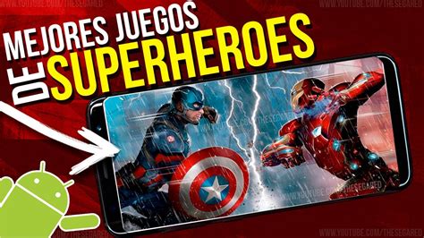 Top 7 Mejores Juegos De SuperhÉroes Para Android Marvel And Dc Comics