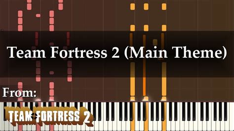Team Fortress 2 Main Theme Piano Arrangement Of Team Fortress 2
