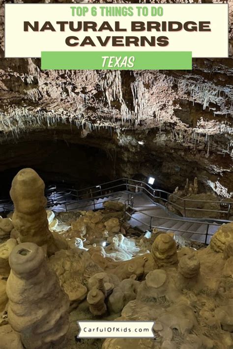 Top Things To Do At Natural Bridge Caverns Carful Of Kids