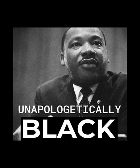 Unapologetically Black Mlk Dr Martin Luther King Design Etsy In 2023