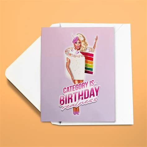 Rupaul Category Is Birthday Realness Rupaul Drag Etsy In 2021