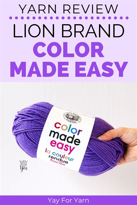 Yarn Review Lion Brand Color Made Easy Yay For Yarn