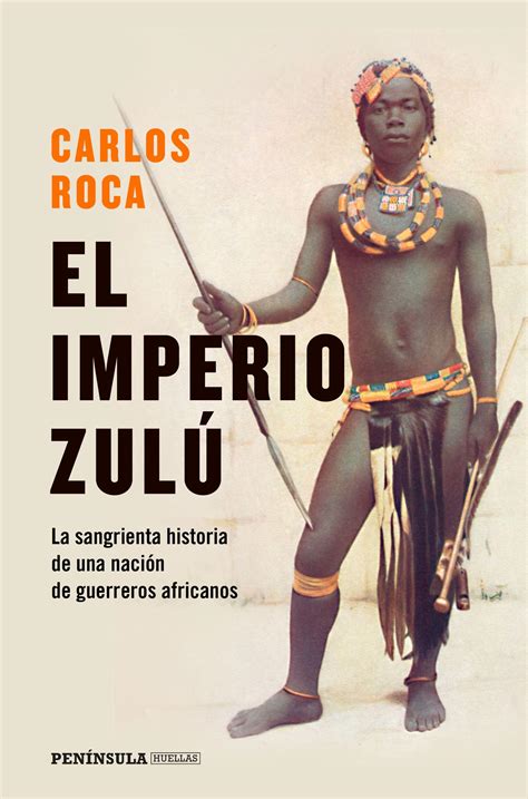 Librería Rafael Alberti El imperio zulú El sangriento final de una