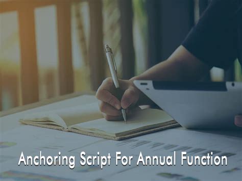 Anchoring Script For Annual Function In English Scripting For Success