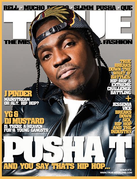 True Magazine Cover Artists Pusha T And You Say Thats Hip Hop True