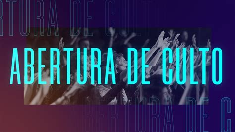 Palavra Abertura De Culto