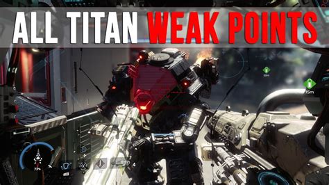 Titanfall 2 All Titan Weak Points Exposed Youtube