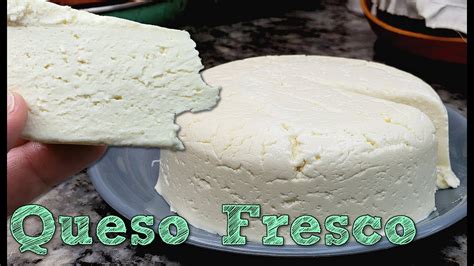 Queso Fresco Homemade Fresh Cheese Recipe Queso Fresco Casero Youtube