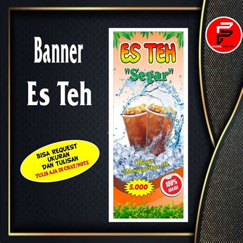 Jual Spanduk Minuman Es Teh Banner Minuman Es Spanduk Es Teh