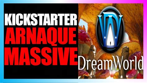 Dreamworld Le Mmo De Kickstarter Est En Fait Une Vaste Arnaque Youtube