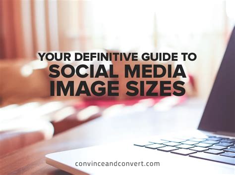 Your Definitive Guide To Social Media Image Sizes Laptrinhx