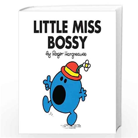 Little Miss Bossy The Brilliantly Funny Classic Childrens Illustrated
