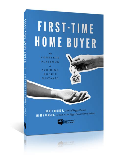 First Time Home Buyer How To Buy A House Book Biggerpockets Bookstore