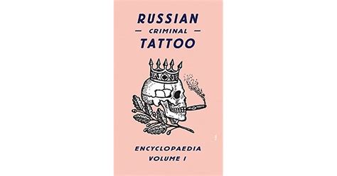 Russian Criminal Tattoo Encyclopaedia Volume 1 By Danzig Baldaev