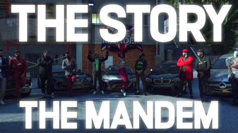 The Inspiring Story Of Nopixels Most Loved Gang The Mandem Youtube