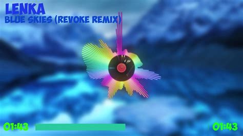Lenka Blue Skies Revoke Remix Youtube