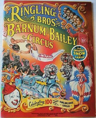 Ringling Bros Barnum Bailey Circus Program Celebrating