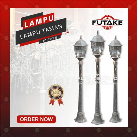 Tiang Lampu Taman Lampu Taman Outdoor 082229992299 Futake