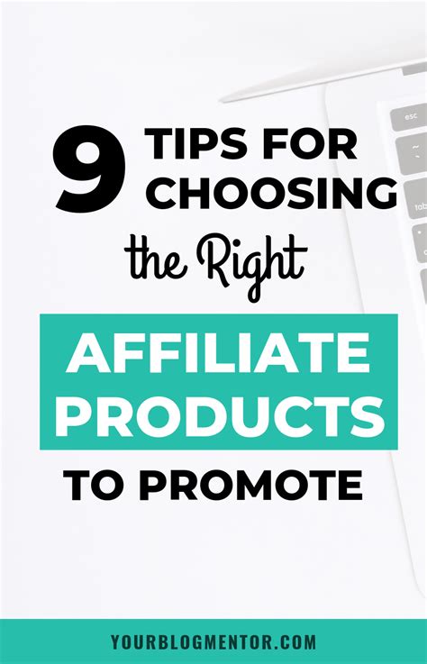 Choosing The Right Affiliate Products To Promote Is Equally Important As Having A Great