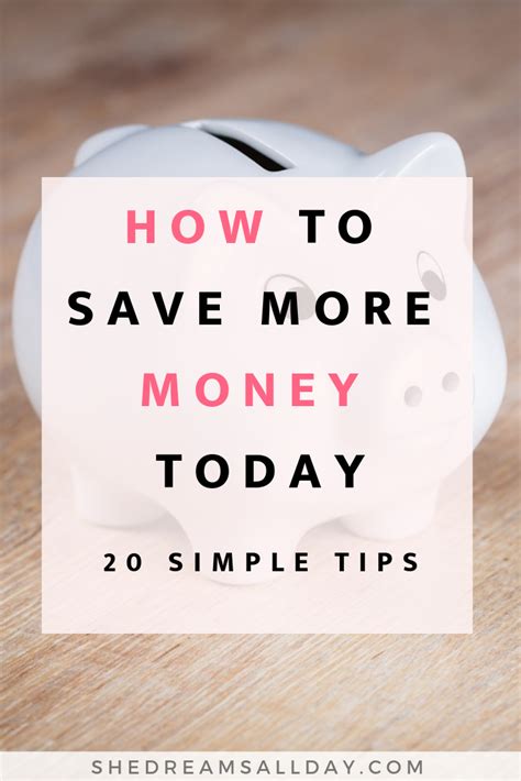 How To Save More Money Today By Following These 20 Simple Tips Learn