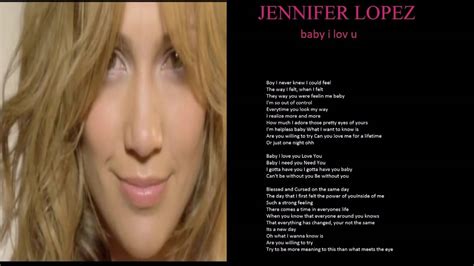 Jennifer Lopez Baby I Love U Lyrics Youtube