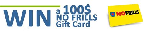 Win A 100 No Frills T Card • Canadian Savers