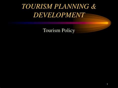 Ppt Tourism Planning And Development Powerpoint Presentation Free Download Id6652381