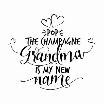 Grandma Pop Champagne Vector Quotes Funny Mother