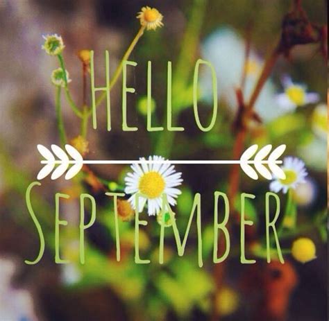 Welcome September Quotes With Images Hello September Images Hello